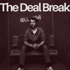 The Deal Break