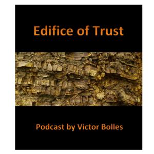 Edifice of Trust Podcast