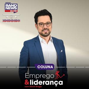 Emprego e Liderança, com David Braga