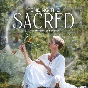 Tending The Sacred