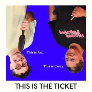 This is the Ticket