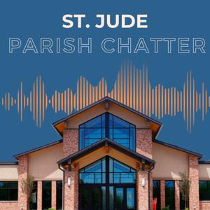 St. Jude Parish Chatter