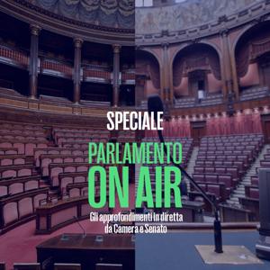Speciale Parlamento on Air - Redazione