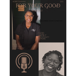 For Your Good Podcast