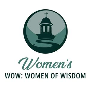 WOW: Women of Wisdom