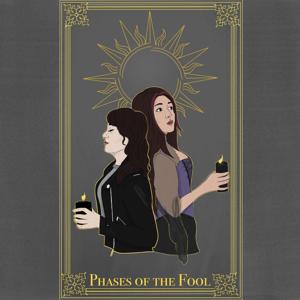 Phases of the Fool