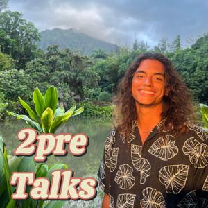 2pre Talks