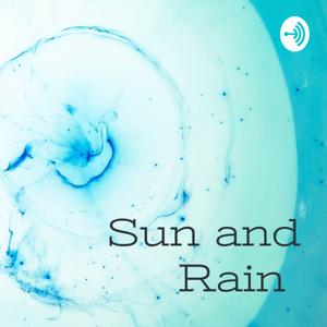 Sun and Rain : Exploring What Matters