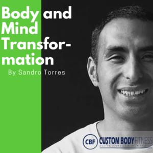 Body and Mind Transformation