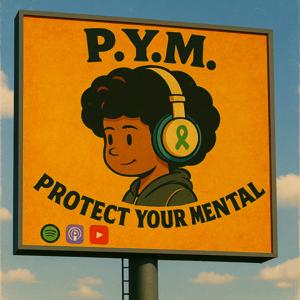 Protect Your Mental