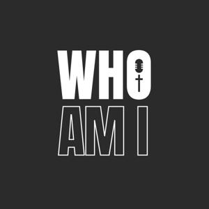 The Who Am I Podcast with Brady and Dom