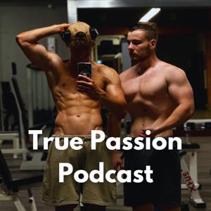 True Passion Podcast