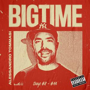 BigTime - Alessandro Tommasi