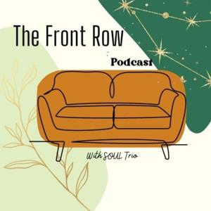 The Front Row Podcast