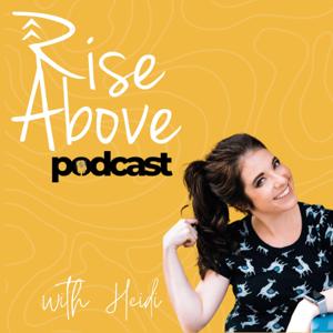 Rise Above Podcast