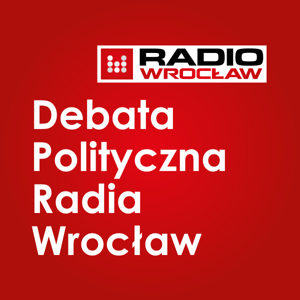 Debata Polityczna Radia Wrocław