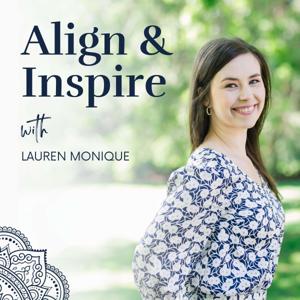 The Align and Inspire Podcast