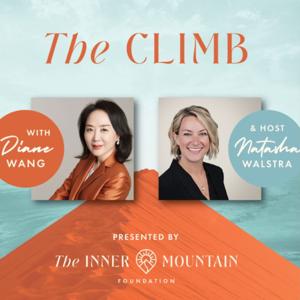 The Climb | A podcast for Women in Business | Presented by the Inner Mountain Foundation