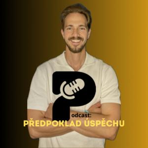 Podcast: Předpoklad úspěchu by Jan Ráca