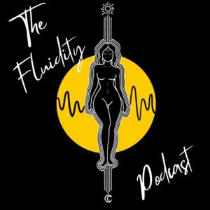 The Fluidity Podcast