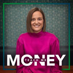 Teach Me Money