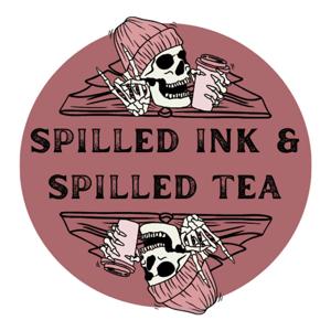 Spilled Ink and Spilled Tea Podcast