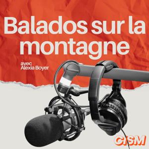 CISM 89.3 : Balados sur la montagne
