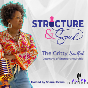 Structure and Soul Podcast