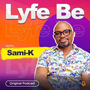 Lyfe Be