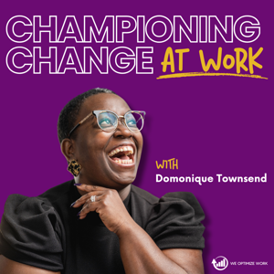 Championing Change At Work