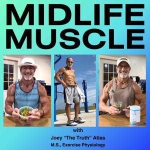 MIDLIFE MUSCLE Podcast