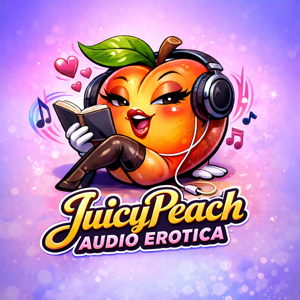 JuicyPeach Audio Erotica