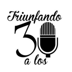Triunfando a los 30