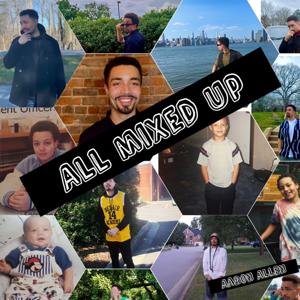 All Mixed Up