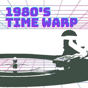 1980's Time Warp