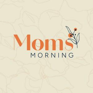 CPC Mom's Morning