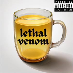 lethal venom