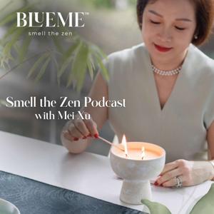 Smell the Zen: The Art and Science of Feeling Well Through Fragrance