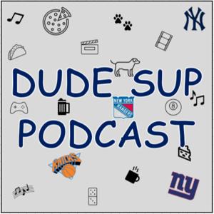 Dude Sup Podcast