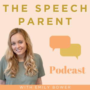 The Speech Parent Podcast
