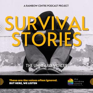 Survival Stories - The Unheard Voices