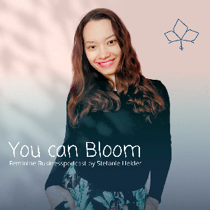 You Can Bloom