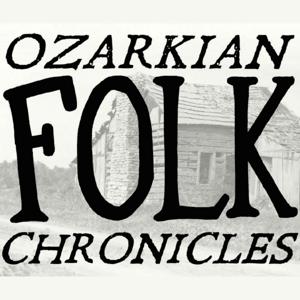 Ozarkian Folk Chronicles
