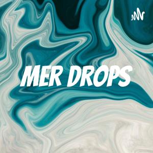 Mer Drops