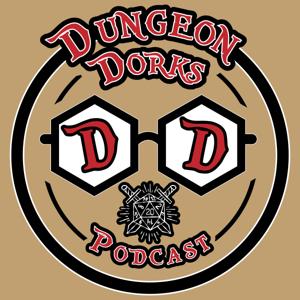 Dungeon Dorks Podcast