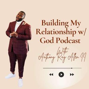 Building My Relationship with God