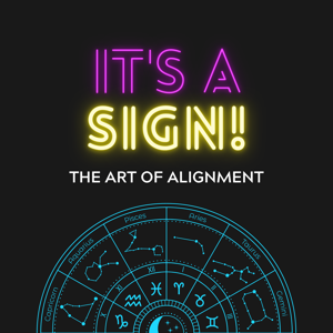 It's a Sign! The Art of Alignment