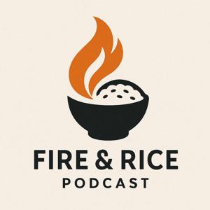 Fire & Rice