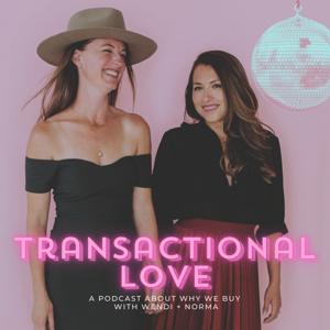Transactional Love