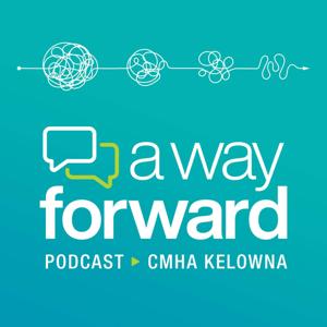 A Way Forward: Conversations on Mental Health